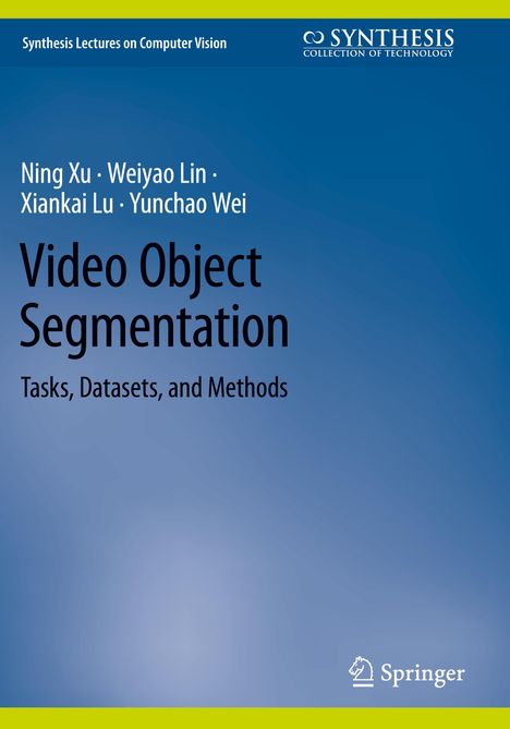 Ning Xu: Video Object Segmentation, Buch