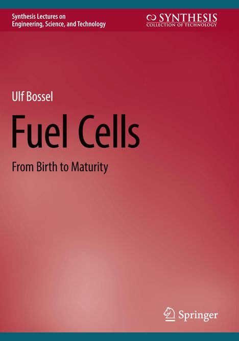Ulf Bossel: Fuel Cells, Buch