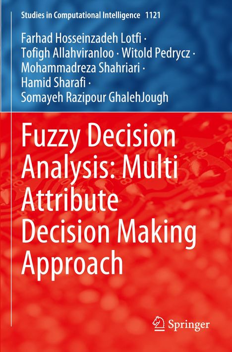 Farhad Hosseinzadeh Lotfi: Fuzzy Decision Analysis: Multi Attribute Decision Making Approach, Buch