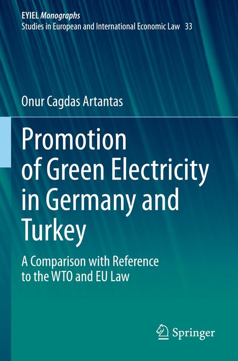 Onur Cagdas Artantas: Promotion of Green Electricity in Germany and Turkey, Buch