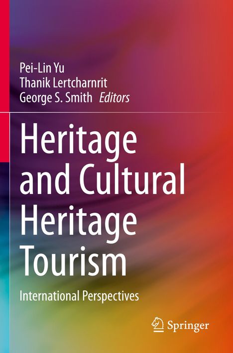 Heritage and Cultural Heritage Tourism, Buch