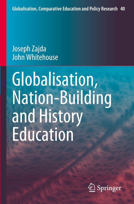 John Whitehouse: Globalisation, Nation-Building and History Education, Buch