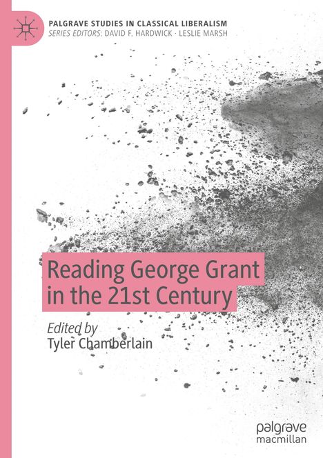 Reading George Grant in the 21st Century, Buch