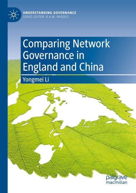 Yongmei Li: Comparing Network Governance in England and China, Buch