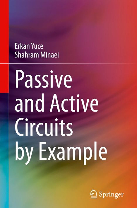 Shahram Minaei: Passive and Active Circuits by Example, Buch