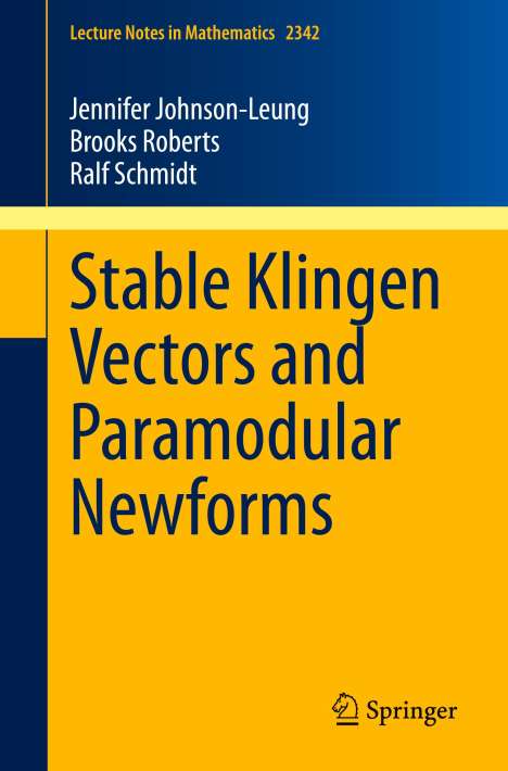 Jennifer Johnson-Leung: Stable Klingen Vectors and Paramodular Newforms, Buch