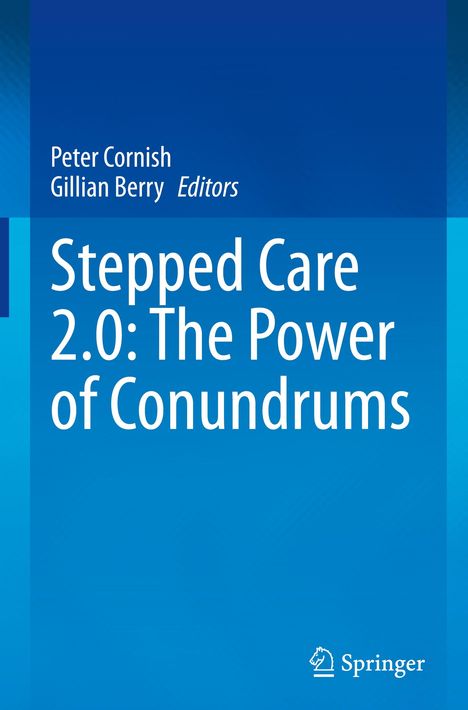 Stepped Care 2.0: The Power of Conundrums, Buch