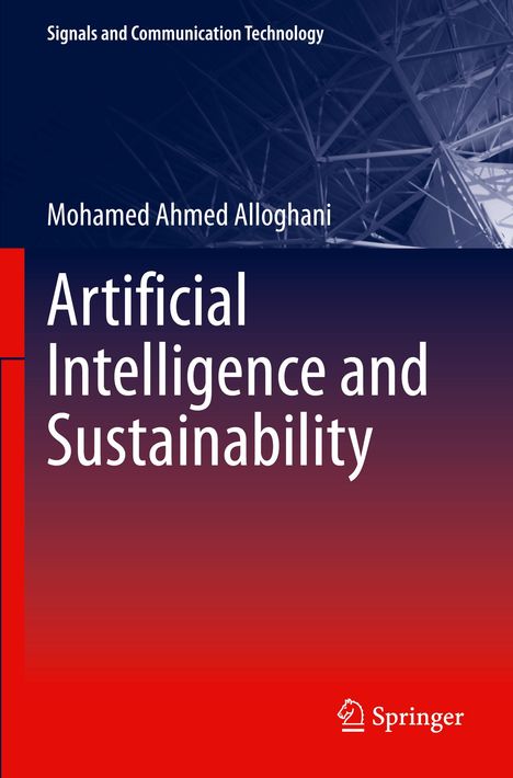 Mohamed Ahmed Alloghani: Artificial Intelligence and Sustainability, Buch
