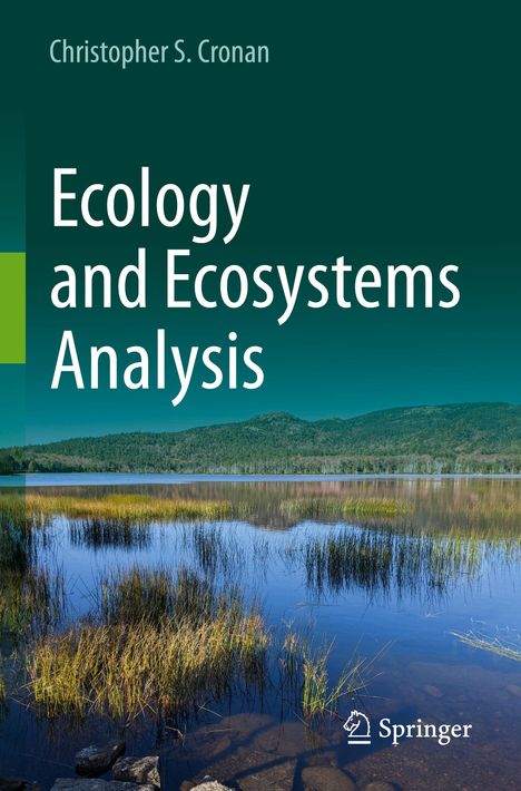 Christopher S. Cronan: Ecology and Ecosystems Analysis, Buch