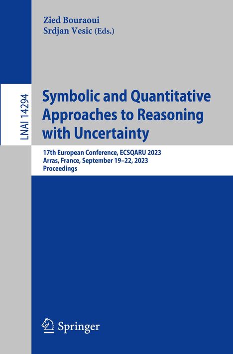 Symbolic and Quantitative Approaches to Reasoning with Uncertainty, Buch