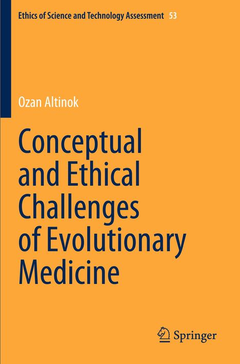 Ozan Altinok: Conceptual and Ethical Challenges of Evolutionary Medicine, Buch