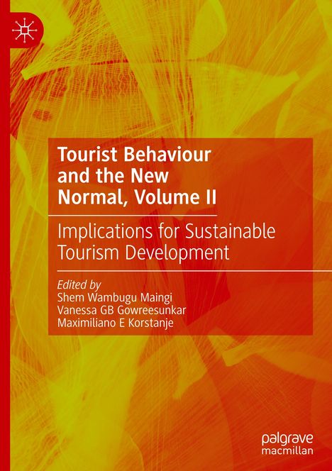 Tourist Behaviour and the New Normal, Volume II, Buch