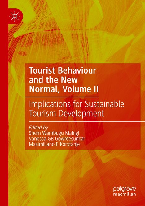 Tourist Behaviour and the New Normal, Volume II, Buch