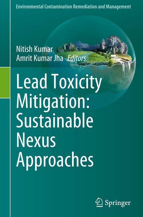 Lead Toxicity Mitigation: Sustainable Nexus Approaches, Buch