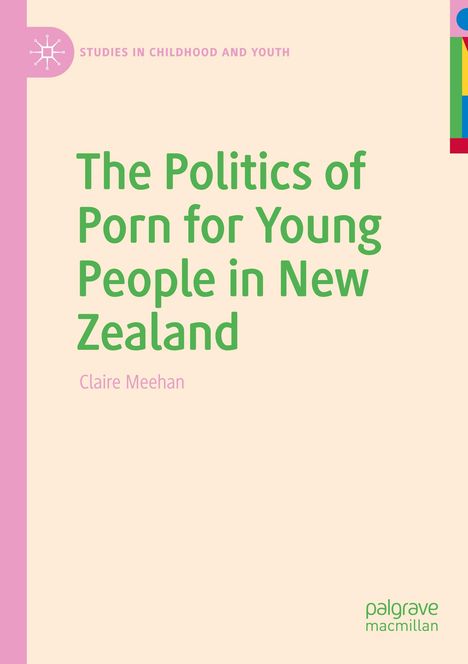 Claire Meehan: The Politics of Porn for Young People in New Zealand, Buch