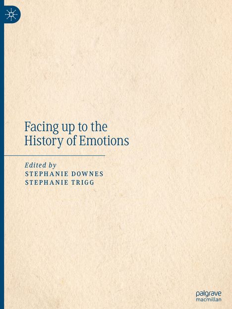 Facing up to the History of Emotions, Buch