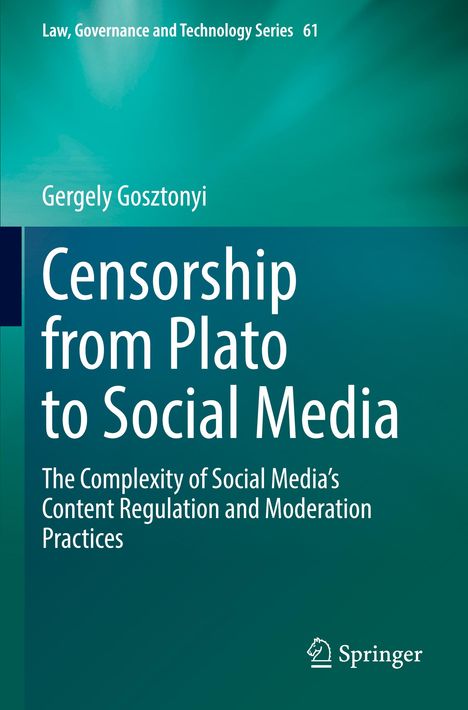 Gergely Gosztonyi: Censorship from Plato to Social Media, Buch