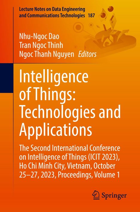 Intelligence of Things: Technologies and Applications, Buch