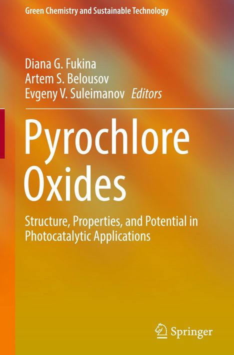 Pyrochlore Oxides, Buch