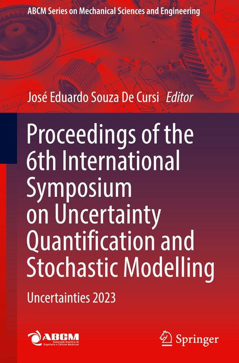 Proceedings of the 6th International Symposium on Uncertainty Quantification and Stochastic Modelling, Buch