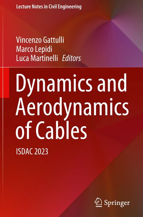 Dynamics and Aerodynamics of Cables, Buch