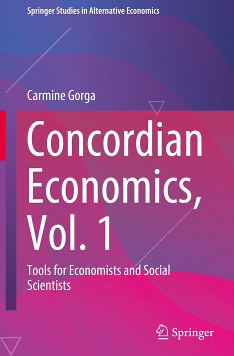 Carmine Gorga: Concordian Economics, Vol. 1, Buch