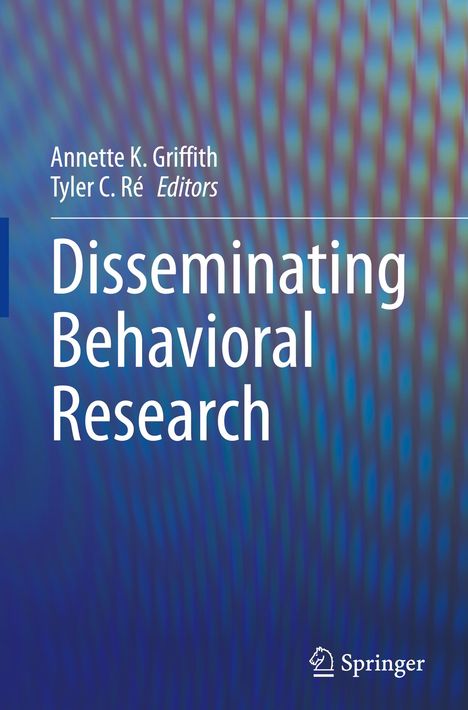 Disseminating Behavioral Research, Buch