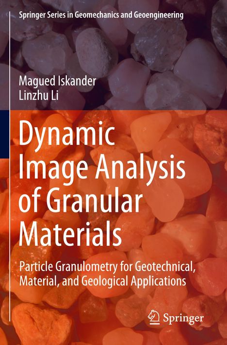 Magued Iskander: Dynamic Image Analysis of Granular Materials, Buch