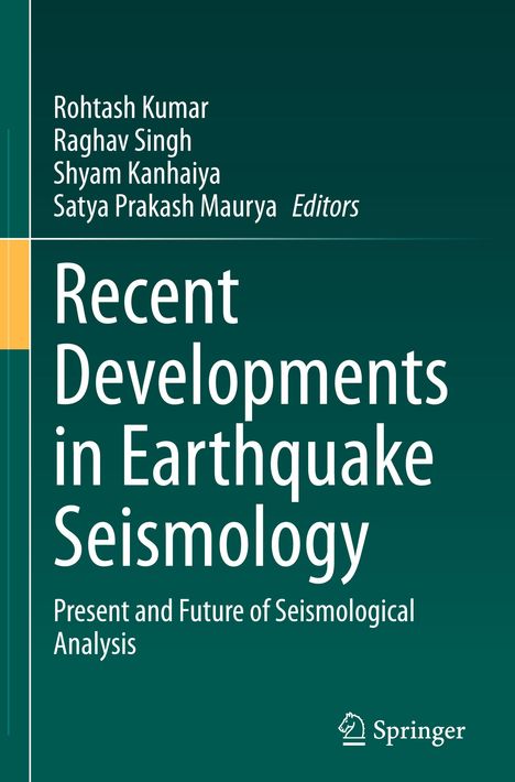 Recent Developments in Earthquake Seismology, Buch