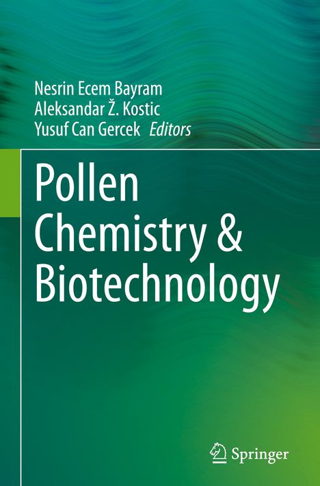 Pollen Chemistry &amp; Biotechnology, Buch