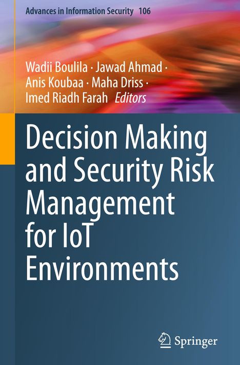 Decision Making and Security Risk Management for IoT Environments, Buch