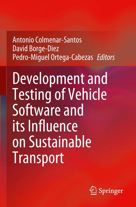 Development and Testing of Vehicle Software and its Influence on Sustainable Transport, Buch