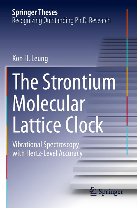 Kon H. Leung: The Strontium Molecular Lattice Clock, Buch