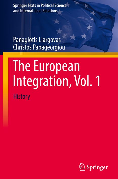Christos Papageorgiou: The European Integration, Vol. 1, Buch