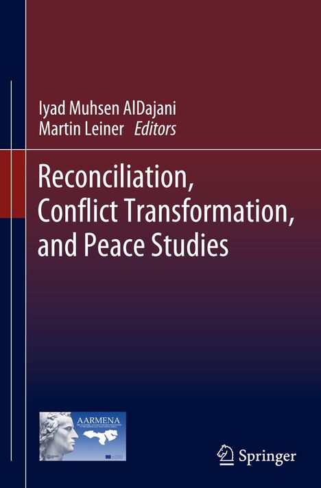 Reconciliation, Conflict Transformation, and Peace Studies, Buch