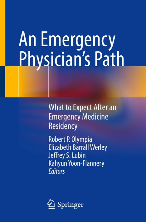 An Emergency Physician¿s Path, Buch