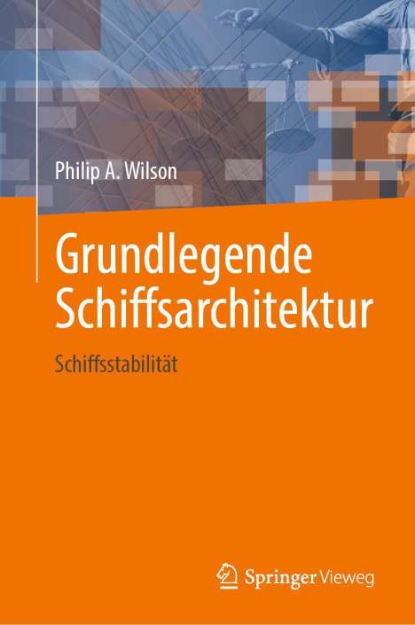 Philip A. Wilson: Grundlegende Schiffsarchitektur, Buch