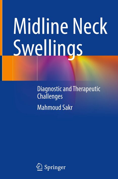 Mahmoud Sakr: Midline Neck Swellings, Buch
