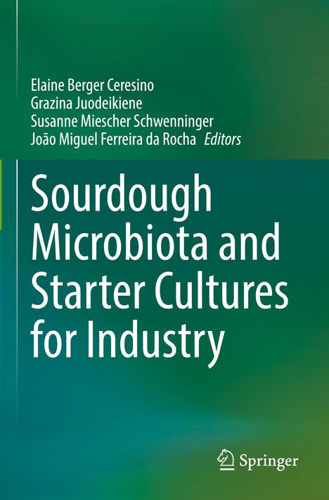 Sourdough Microbiota and Starter Cultures for Industry, Buch
