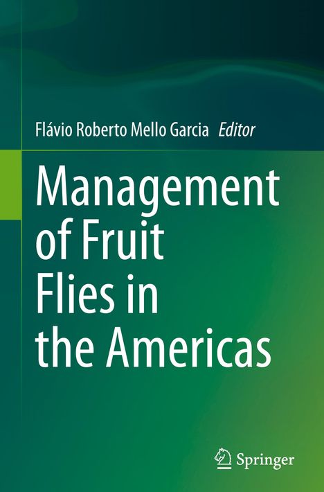 Management of Fruit Flies in the Americas, Buch