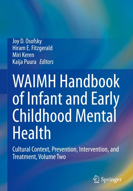 WAIMH Handbook of Infant and Early Childhood Mental Health, Buch