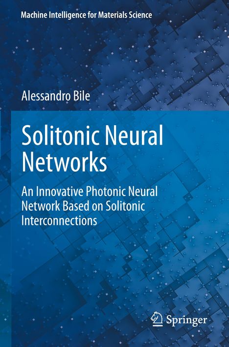 Alessandro Bile: Solitonic Neural Networks, Buch