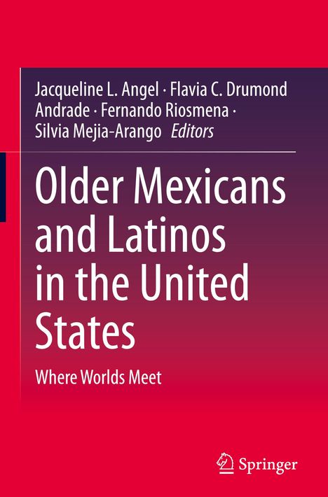 Older Mexicans and Latinos in the United States, Buch