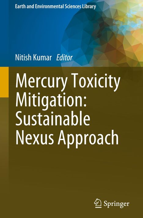 Mercury Toxicity Mitigation: Sustainable Nexus Approach, Buch