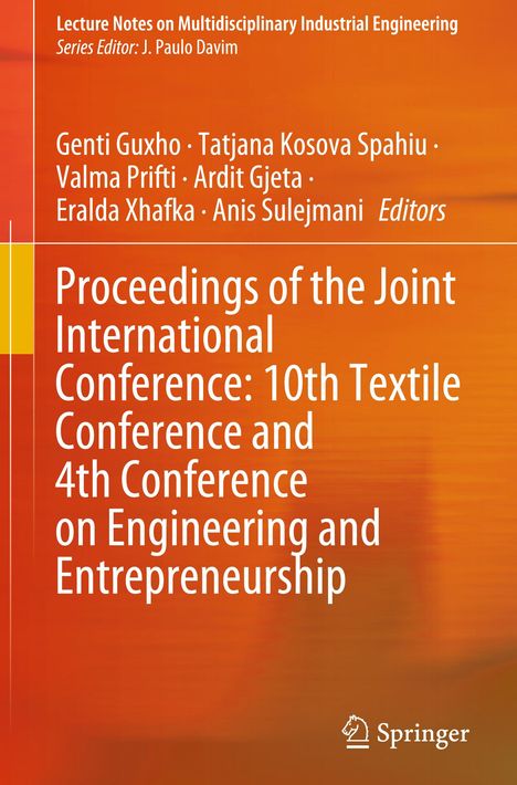 Proceedings of the Joint International Conference: 10th Textile Conference and 4th Conference on Engineering and Entrepreneurship, Buch