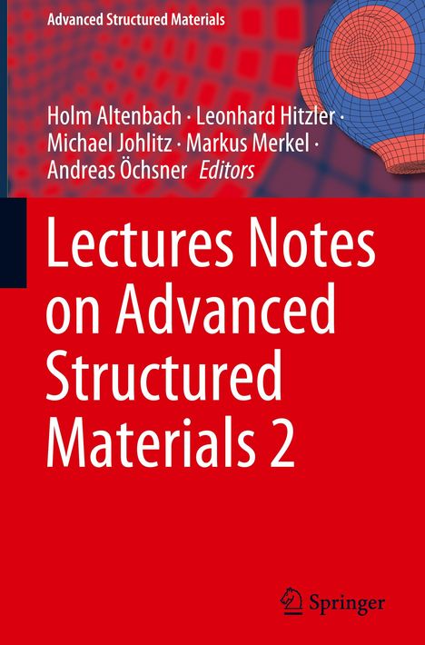 Lectures Notes on Advanced Structured Materials 2, Buch