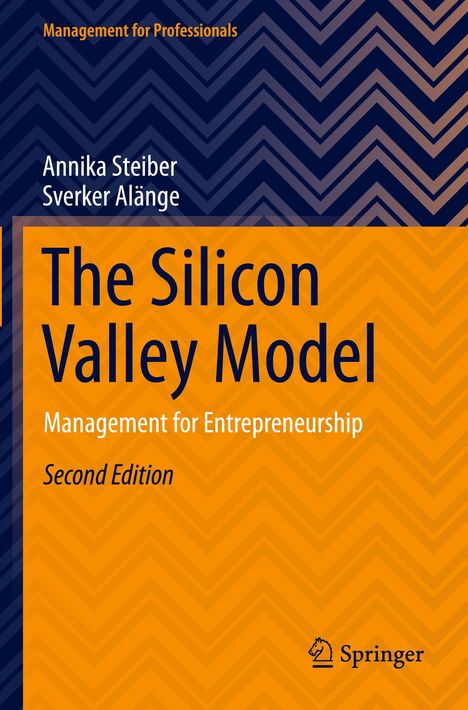 Sverker Alänge: The Silicon Valley Model, Buch