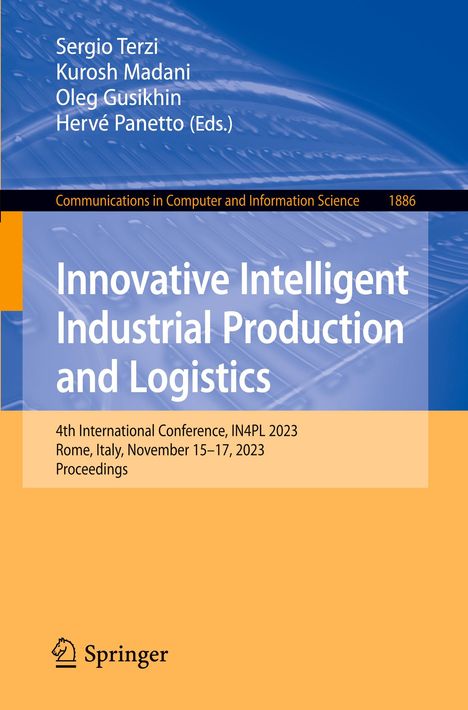 Innovative Intelligent Industrial Production and Logistics, Buch