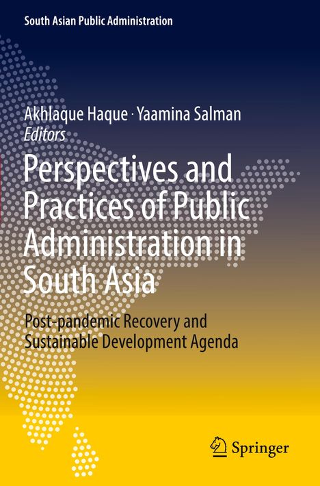 Perspectives and Practices of Public Administration in South Asia, Buch
