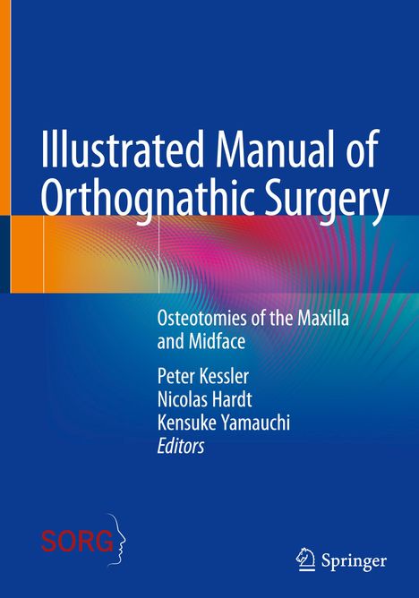 Illustrated Manual of Orthognathic Surgery, Buch